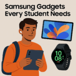 Samsung Gadgets Every Student Needs